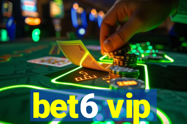 bet6 vip